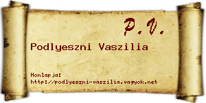 Podlyeszni Vaszilia névjegykártya
